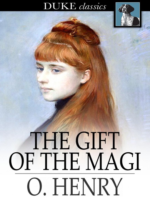 Title details for The Gift of the Magi by O. Henry - Wait list